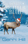 Chasing a Brighter Blue by Gerri Hill - Paperback