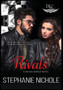 Rivals by Stephanie Nichole - Hardback