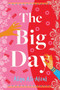 The Big Day by Ali-Afzal Aliya Ali-Afzal - Paperback