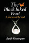 The Black Inked Pearl : A journey of the soul by Ruth Finnegan - Paperback