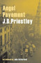 Angel Pavement by J.B. Priestley - Paperback