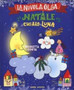 Natale per i bimbi : Natale al chiaro di luna. Nuvola Olga by Nicoletta Costa - Hardback
