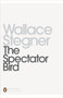 The Spectator Bird by Wallace Stegner - Paperback