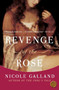 Revenge of the Rose by Nicole Galland - Paperback