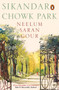 Sikandar Chowk Park by Neelum Saran Gour - Paperback