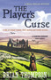 The Player's Curse : A Bella Wallis Mystery by Brian Thompson - Paperback