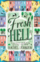 Fresh Hell by Rachel Johnson - Paperback