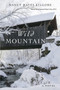 Wild Mountain by Nancy Kilgore - Paperback