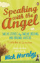 Speaking with the Angel by Nick Hornby - Paperback