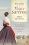 My Name is Mary Sutter by Robin Oliveira - Paperback