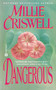 Dangerous by Millie Criswell - Paperback