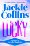 Lucky : introduced by Jessie Burton by Jackie Collins - Paperback