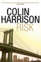 Risk by Colin Harrison - Paperback