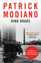 Ring Roads by Patrick Modiano - Paperback