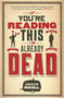 If You're Reading This, I'm Already Dead by Andrew Nicoll - Paperback