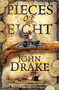 Pieces of Eight by John Drake - Paperback