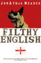 Filthy English by Jonathan Meades - Paperback