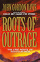 Roots of Outrage by John Gordon Davis - Paperback
