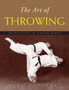 The Art of Throwing : Principles & Techniques by Marc Tedeschi - Paperback