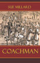 Coachman by Sue Millard - Paperback