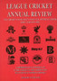 League Cricket Annual Review : The Cricket Enthusiast's Essential Reference Book (Debut Edition 2000) by Stuart Fish - Paperback