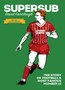 Supersub: Special Limited Edition by David Fairclough - Hardback