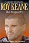 Roy Keane : Captain Fantastic by Stafford Hildred - Hardback