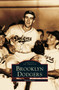 Brooklyn Dodgers by Mark Rucker - Hardback