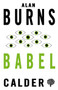 Babel by Alan Burns - Paperback