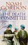 The Death Committee by Noah Gordon - Paperback