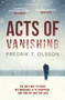 Acts of Vanishing by Fredrik T. Olsson - Paperback