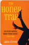 The Honey Trap by Lana Citron - Paperback