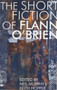Short Fiction of Flann O'Brien by Flann O'Brien - Paperback