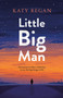 Little Big Man by Katy Regan - Paperback
