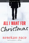 All I Want for Christmas by Rebekah Pace - Paperback