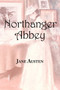 Jane Austen's Northanger Abbey by Jane Austen - Paperback