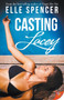 Casting Lacey by Elle Spencer - Paperback