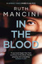In the Blood by Ruth Mancini - Paperback