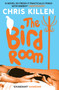 The Bird Room by Chris Killen - Paperback