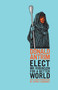 Elect Mr Robinson for a Better World by Donald Antrim - Paperback
