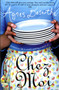 Chez Moi by Agnes Desarthe - Paperback