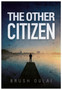 The Other Citizen by Brush Oulai - Paperback