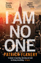 I Am No One by Patrick Flanery - Paperback