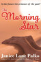 The Morning Star : Holy Hilarity - Book 3 by Janice Lane Palko - Paperback