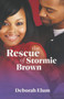The Rescue of Stormie Brown by Deborah Elum - Paperback