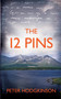 The 12 Pins by Peter Hodgkinson - Paperback
