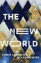 The New World by Chris Adrian - Paperback