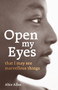 Open My Eyes, That I May See Marvellous Things by Alice Allan - Paperback
