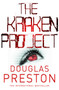 The Kraken Project by Douglas Preston - Paperback