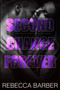 Second Chance Forever by Rebecca Barber - Paperback